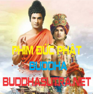 Phim Ấn Độ BUDDHA Tóm lược nội dung từ sơ sinh đến thành đạo